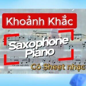 ban sheet piano Khoanh Khac
